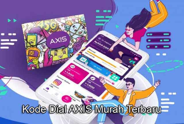 Daftar Kode Dial AXIS Murah Promo