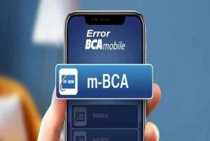 Daftar Kode Error BCA Mobile Begini Cara Mengatasinya