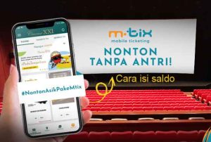 Cara Isi Saldo M-TIX dan Cara Menggunakannya