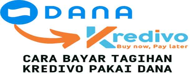 Cara Bayar Tagihan Kredivo Lewat Dana Gratis Admin Cara Bayar Tagihan Kredivo Lewat Dana Gratis Admin