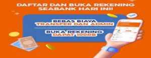 Cara Daftar Sea Bank Tutorial Lengkap dan Mudah Dipahami