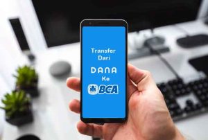 Cara Transfer dari DANA ke BCA Free Admin