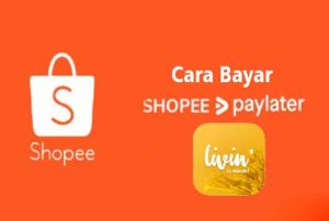 Cara Bayar Cicilan Shopee Paylater Lewat Livin dan ATM Mandiri Terbaru