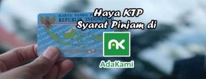 Syarat Pinjam di AdaKami Yang Perlu Disiapkan