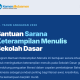 Cara Pengisian Bantuan Sarana Keterampilan Menulis SD 2026 Melalui SiMenulis