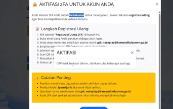 Solusi OTP Info GTK Tidak Berhasil Dikirim Saat Aktivasi 2FA